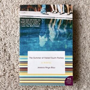 The Summer of Naked Swim Parties Paperback Book